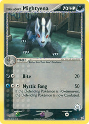 Team Aqua's Mightyena - 15/95