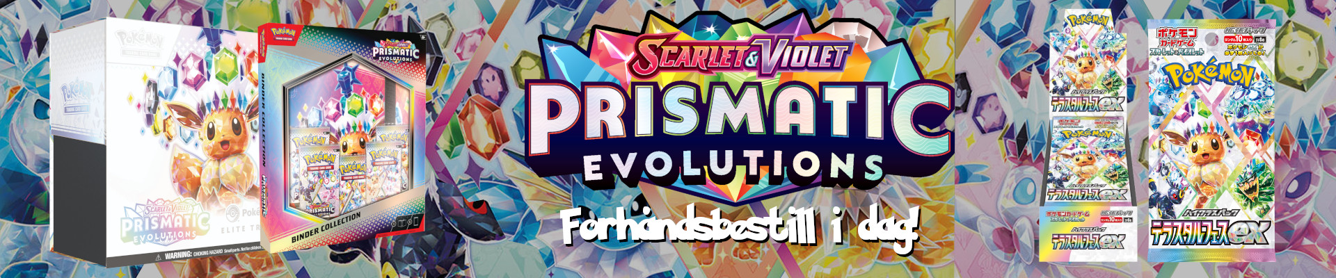 Prismatic Evolutions Header